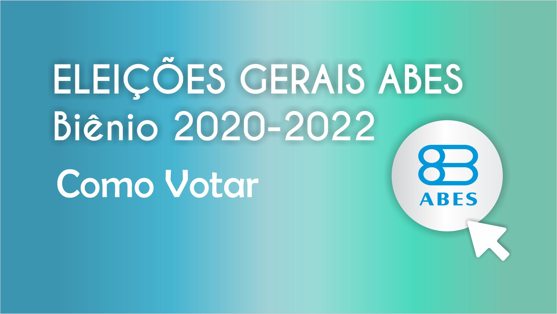 Como Votar Eleições Gerais 20202022 ABES