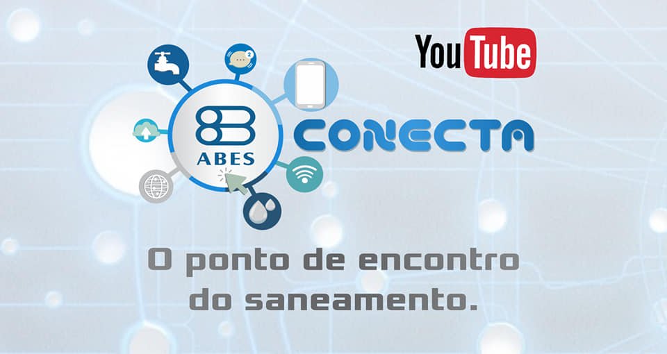 Agenda ABES Conecta: eventos online transmitidos ao vivo pelo . Faça  sua inscrição abaixo - ABES
